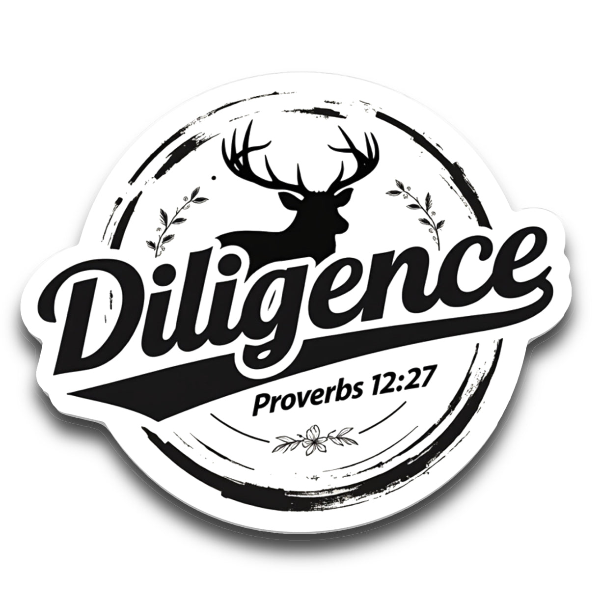 Sticker with Proverbs 12:27 motto in black lettering, deer hunting, vinyl 3x3 round die-cut